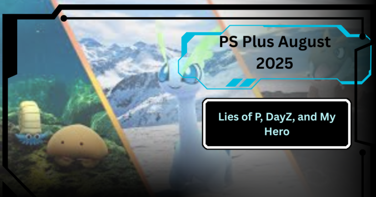 PS Plus August 2025